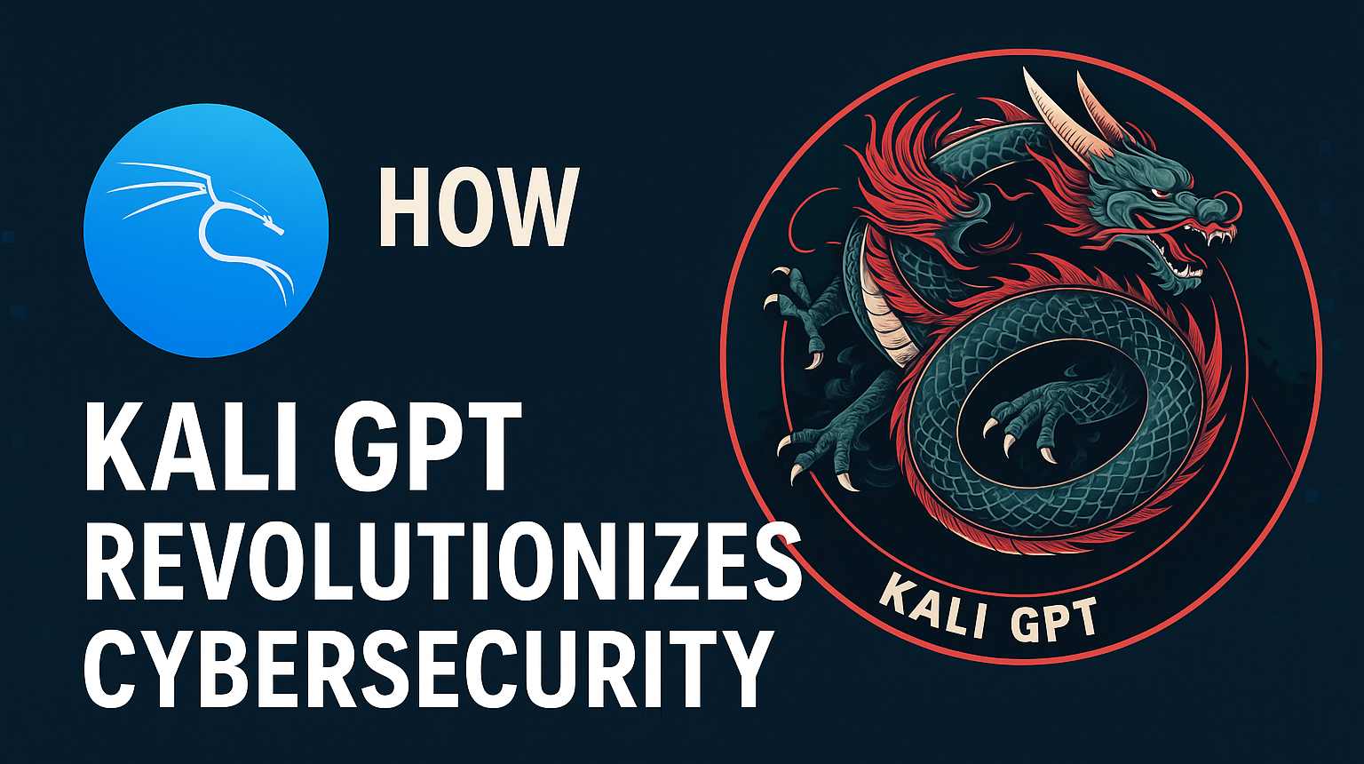 How Kali GPT Revolutionizes Cybersecurity